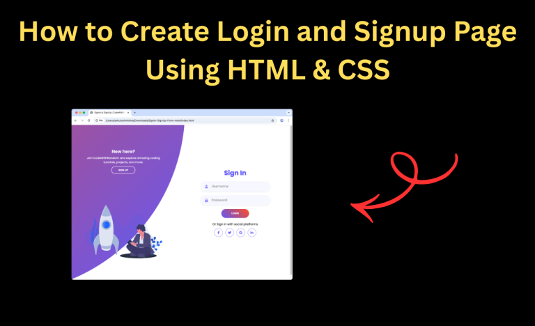 How to Create Login and Signup Page Using HTML &amp; CSS